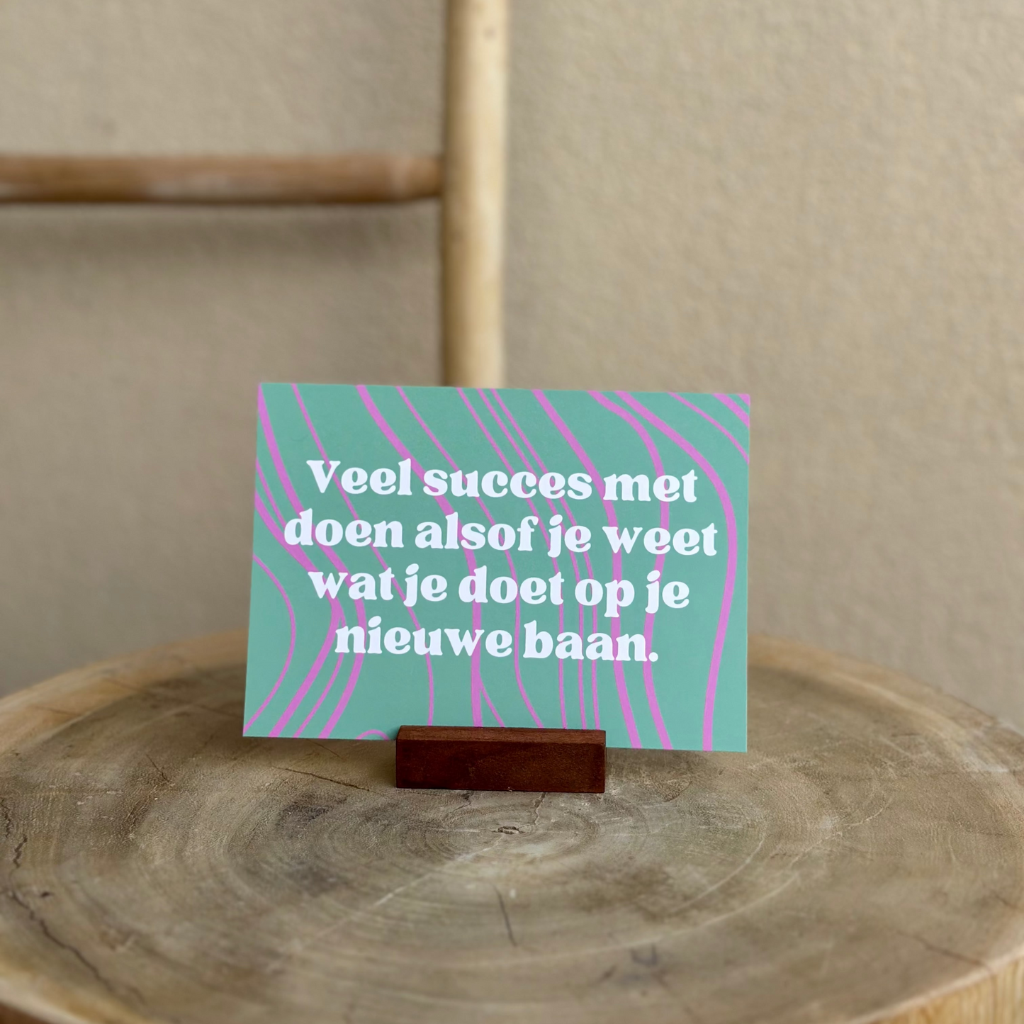 Veel succes met doen alsof je weet wat je doet op je nieuwe baan.